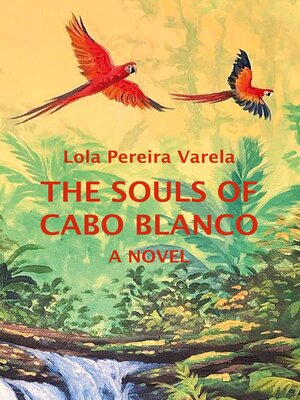 cover image of The Souls of Cabo Blanco